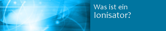 Ionisator